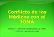 Conflicto de los Médicos con el IOMA