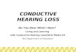 CONDUCTIVE HEARING LOSS