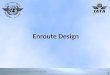 Enroute  Design