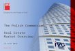The Polish Commercial  Real Estate  Market Overview