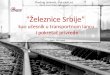 “ Železnice Srbije ” kao učesnik u transportnom lancu  i pokretač privrede