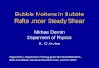 Bubble Motions in Bubble Rafts under Steady Shear