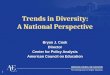 Trends in Diversity: A National Perspective