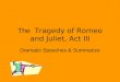The   Tragedy of Romeo and Juliet, Act III
