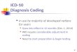 ICD-10  Diagnosis Coding
