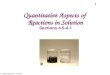Quantitative Aspects of  Reactions in Solution Sections  4.5-4.7