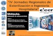 “IV Jornadas Regionales de Esterilización e Ingeniería Hospitalaria”