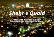 Shehr  e  Quaid