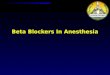 Beta Blockers In Anesthesia