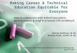 Making Career & Technical Education Equitable for Everyone