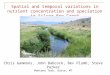 Spatial and temporal variations in nutrient concentration and speciation in Silver Bow Creek