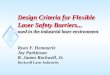 Design Criteria for Flexible Laser Safety Barriers... used in the industrial laser environment