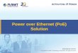 Power over Ethernet (PoE) Solution