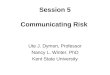 Session 5 Communicating Risk