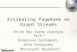 Estimating PageRank on Graph Streams