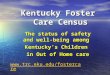 Kentucky Foster  Care Census