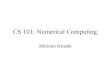 CS 101: Numerical Computing