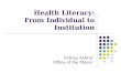 Health Literacy: From Individual to Institution