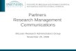 Partners  Research Management  Communications