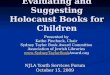 Evaluating and Suggesting Holocaust Books for Children