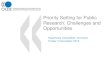 Priority Setting for Public Research: Challenges and Opportunities