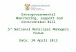 Intergovernmental  Monitoring, Support and Intervention Bill