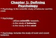 Chapter 1: Defining Psychology