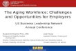 The Aging Workforce: Challenges and Opportunities for Employers