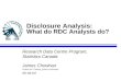 Disclosure Analysis: What do RDC Analysts do?
