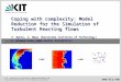 Coping with complexity: Model Reduction for the Simulation of Turbulent Reacting flows