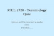 MUL 2720 - Terminology Quiz
