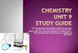 Chemistry Unit 9  Study Guide