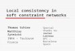 Local consistency in soft constraint networks