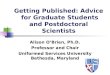 Getting Published: Advice  for Graduate Students and Postdoctoral  Scientists