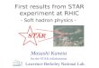 First results from STAR experiment at RHIC - Soft hadron physics -