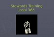 Stewards Training Local 365
