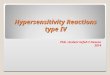 Hypersensitivity Reactions type  IV