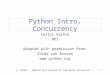 Python Intro, Concurrency