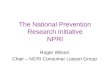 The National Prevention Research Initiative NPRI