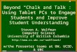 Beyond “Chalk and Talk”:  Using Tablet PCs to Engage Students and Improve Student Understanding