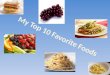 My Top 10 Favorite Foods