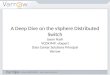 A Deep Dive on  the  vSphere  Distributed Switch Jason Nash VCDX #49,  vExpert