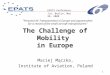 The Challenge of Mobility  in Europe
