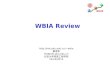 WBIA Review