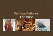 Famous Failures: The Vasa