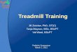 Treadmill Training