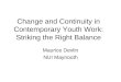 Change and Continuity in Contemporary Youth Work: Striking the Right Balance