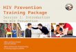 HIV Prevention Training Package