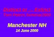 Distinct or … Extinct Tom Peters Seminar2000 Manchester NH 14 June 2000