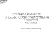 Cyberaide  JavaScript:  A JavaScript Commodity Grid Kit